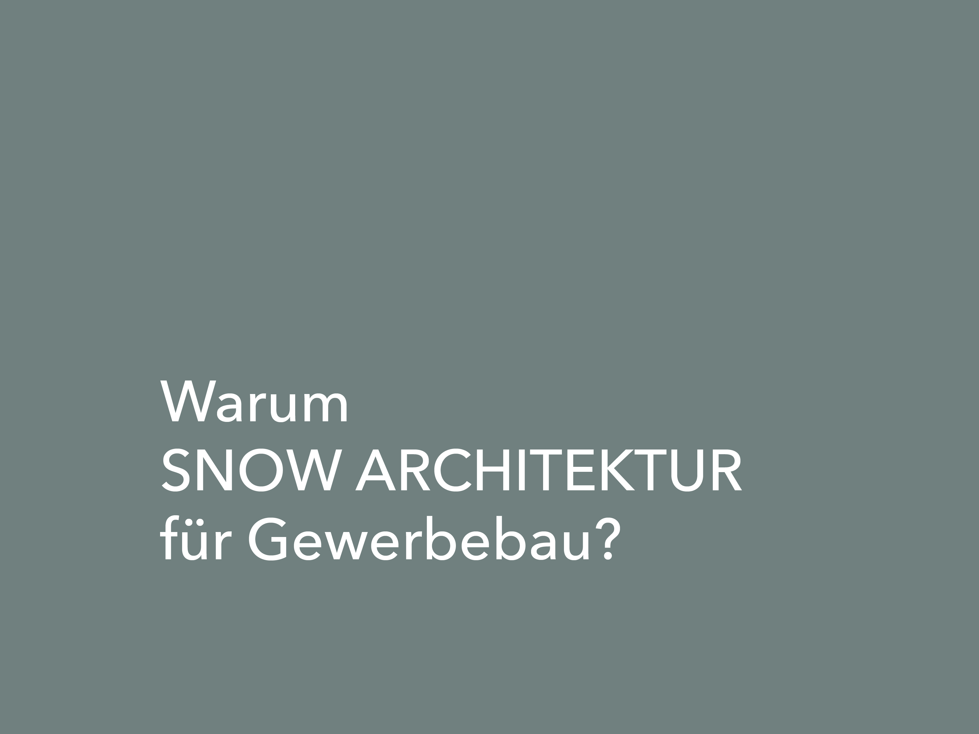Gewerbebau in und um Tirol | SNOW ARCHITEKTUR
