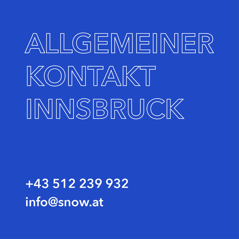 Allgemeiner Kontakt SNOW ARCHITEKTUR Innsbruck | Tel: +43 512 239 932 | E-Mail: info@snow.at